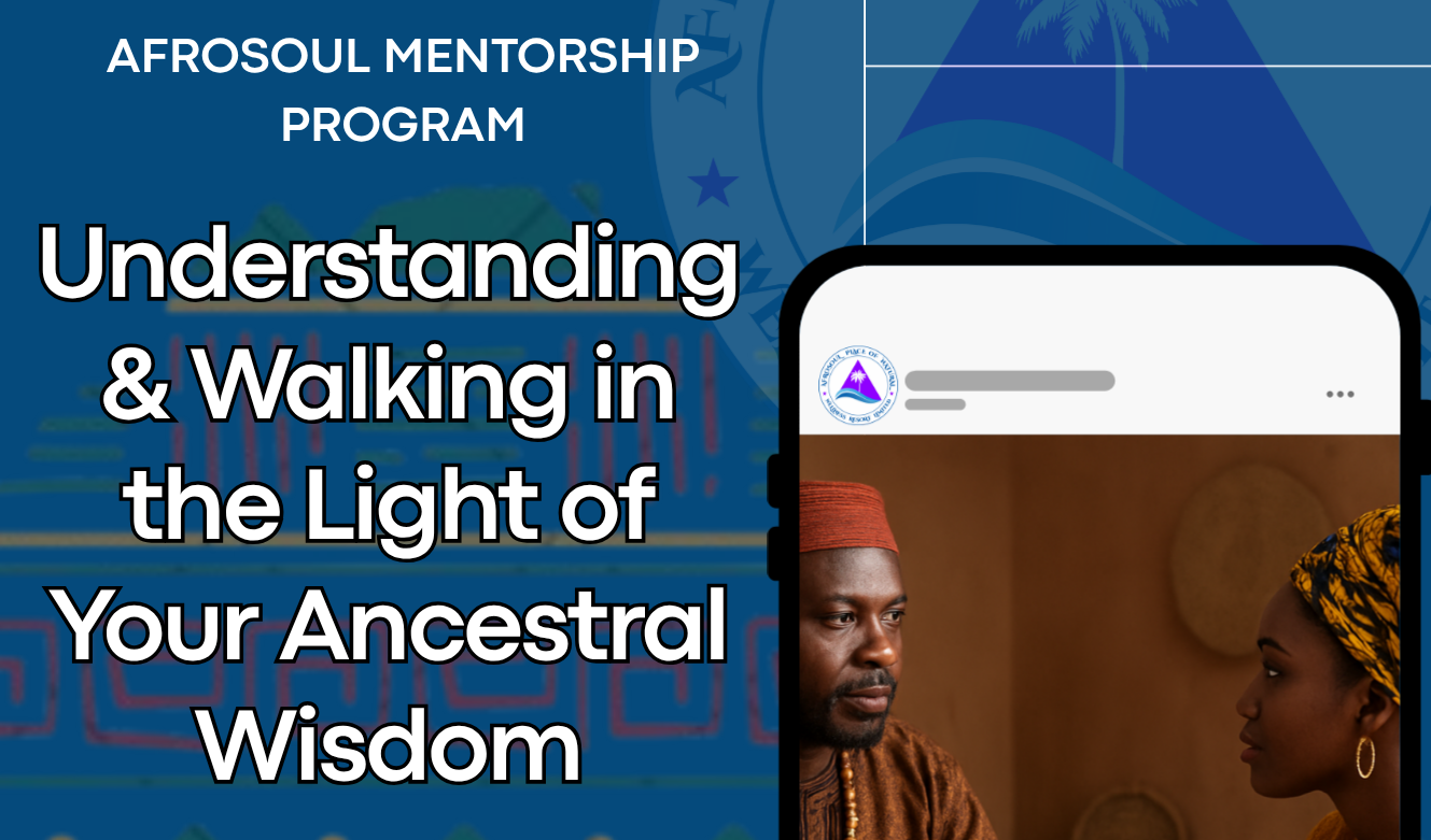 AfroSoul MENTORSHIP Program